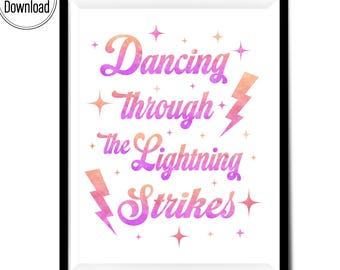 Dancing Through The Lightning Strikes の印刷物、現代的な歌詞の引用（デジタルダウンロード）