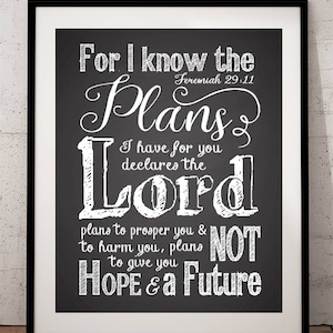 Graduation Print, Bible Verse Chalkboard Art Print, Jeremiah 29:11 Print, Scripture Chalkboard Print, For I know the plans I have for you