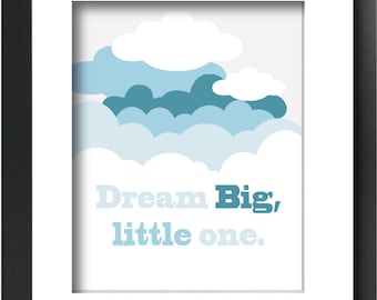 PRINTABLE Nursery Art "Dream Big Little One", Nursery Decor Wall Art, Art Poster, Nursery Printable, Inspirational Quote, Digital Download