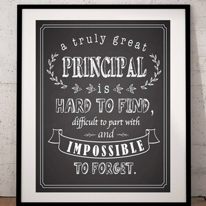 Principal Gift - A Truly Great Principal Art Print - Gift for Principal - Principal Quote - Art Gift Printable - Principal - Education