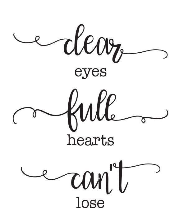 Clear Eyes Full Hearts Can't Lose Poster Friday Night Etsy