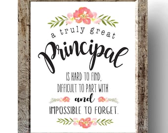 Principal Gift - A Truly Great Principal Art Print - Gift for Principal - Principal Quote - Art Gift Printable - Principal - Education