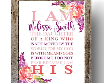 DIGITAL I Am His Christian Wall Art, Daughter of a King Nursery Print, Girl's Room Decor, Personalized Decor, Baby Shower Gift- ANY SIZE