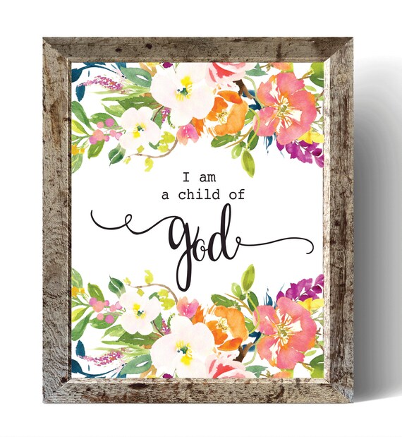 nursery quote print I am a Child of God print flower wreath art boho nursery art Bible verse art nursery wall decor scripture nursery