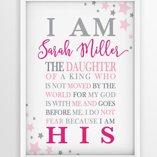 Personalized Baptism Printable, I Am His, Son of a King, Daughter of a King, Girl Nursery Wall Art, Children's Room Decor, Baby Shower Gift