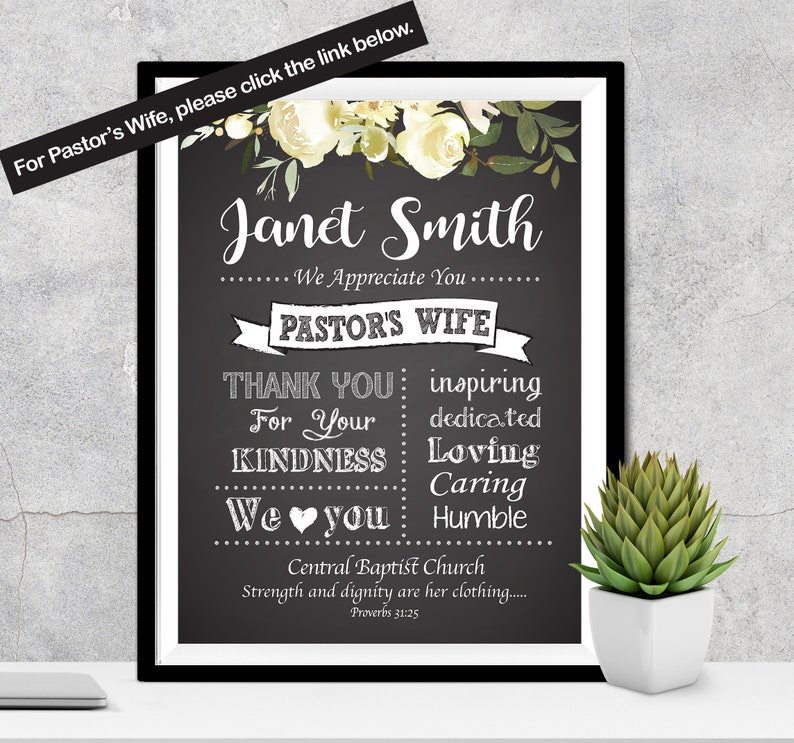 May include: Black and white printable sign with a floral design and the text "Janet Smith - We Appreciate You - Pastor's Wife - Thank You - Inspiring - Dedicated - For Your Kindness - Loving - Caring - We  you - Humble - Central Baptist Church - Strength and dignity are her clothing... - Proverbs 31:25"