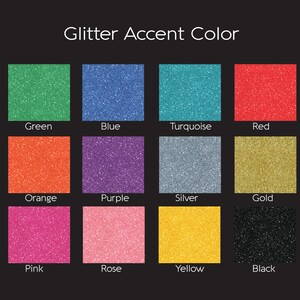 May include: A chart showing 12 different glitter colors: green, blue, turquoise, red, orange, purple, silver, gold, pink, rose, yellow, and black.