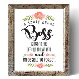 A Truly Great Boss is Hard to Find - Printable Boss Gift - Boss Gift - Gift for Boss - Boss Printable - Boss Quote - Boss gift from employee