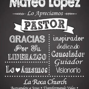 May include: Black and white chalkboard sign with the text "Mateo Lopez" and "Lo Apreciamos" in white. The text "PASTOR" is in a white banner with a black ribbon. The text "GRACIAS" and "Por Su LIDERAZGO" are in white with black dots. The text "inspirador", "dedicado", "Consolador", "Guiador", and "Visionario" are in white with black dots. The text "Lo Amamos" is in white with a heart symbol. The text "La Roca Church" is in white. The text "Acercandote a Jesus", "Transformando Vidas", and "Sirviendo con Pasion" are in white.