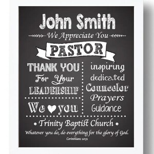 May include: Black and white chalkboard sign with the text "John Smith - We Appreciate You - PASTOR" and a list of reasons to appreciate the pastor, including "inspiring", "dedicated", "counselor", "prayers", "guidance", and "Trinity Baptist Church". The sign also includes the quote "Whatever you do, do everything for the glory of God. Corinthians 10:31".
