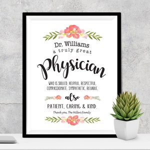 May include: A printable thank you card for a doctor with a floral design and the text "Dr. Williams a truly great Physician WHO IS SKILLED, HELPFUL, RESPECTFUL, COMPASSIONATE, SYMPATHETIC, RELIABLE. also PATIENT. CARING & KIND. Thank you, The Millers Family"