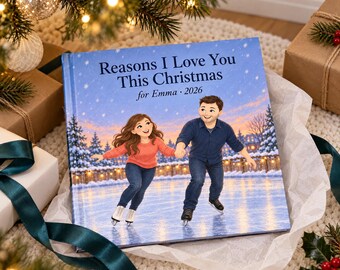 Christmas Gift for Girlfriend or Boyfriend, Personalised Reasons I Love You Book, Illustrated Hardcover