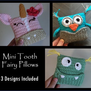 Mini Tooth Fairy Pillow Crochet Pattern... 3 designs ... UNICORN, OWL, MONSTER ... Instant Download