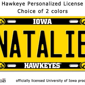 Iowa Hawkeye Personalized License Plate Sign            - Univ of Iowa