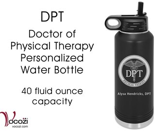 Doctor of Physical Therapy DPT Seal Vacuum Insulated Black Stainless Steel Personalized Water Bottle 40 oz