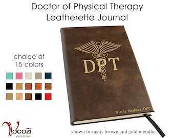 Doctor of Physical Therapy Personalized Leatherette Journal DPT Physical Therapist Gift