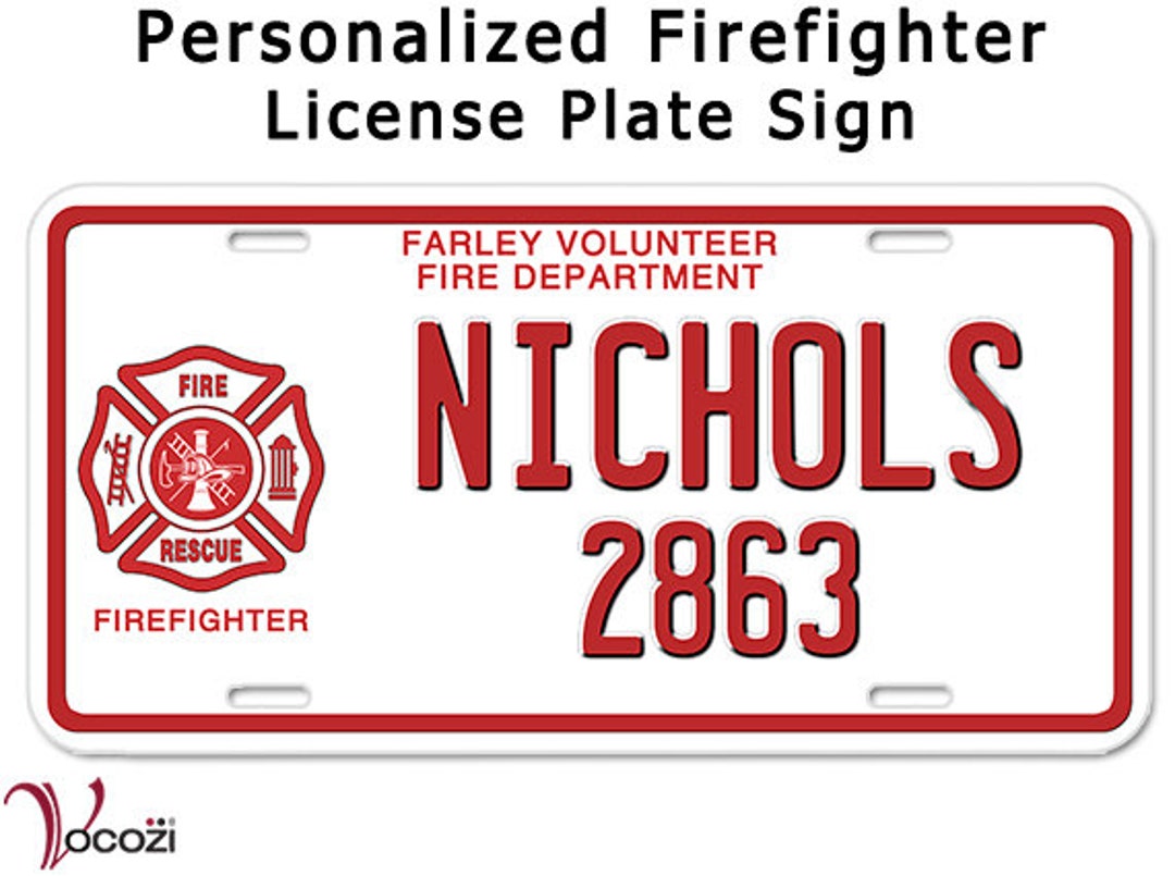 Firefighter Personalized License Plate Aluminum Sign Fireman