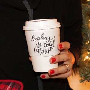 Baby It's Cold Outside Coffee Sleeve  Christmas Winter Baby its cold outside Coffee Klutch wrap koozie