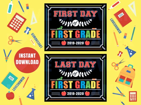 Back to School Sign || First Grade || Class 2019-2020 || First Day and Last Day of School || Instant Download || Digital File || PDF Il_570xn