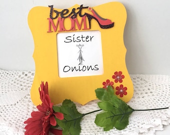 Best Mom Ever Embellished Mother's Day Picture Frame - Mother's Day Gift