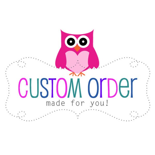Custom Listing for Katie Nelson