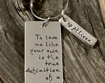 Mother, Step Child, Hand Stamped, Step Mom, Keychain, Mom, Mommy Key Chain, Step Mother, Stepmom, Mother’s Day Gift, Gifts for Her, Adopted