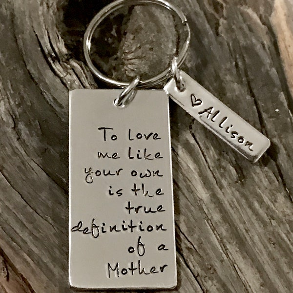 Mother, Step Child, Hand Stamped, Step Mom, Keychain, Mom, Mommy Key Chain, Step Mother, Stepmom, Mother’s Day Gift, Gifts for Her, Adopted