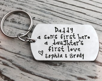 A Son&#39;s First Hero, A Daughter&#39;s First Love, Hand Stamped Keychain, Father&#39;s Day Gift, Gifts For Him, HandStamped, Key Chain, Dad, Gifts