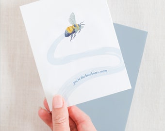 You're The Bees Knees Greeting Card for Mom Mother's Day