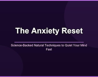 The Anxiety Reset