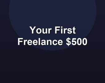 Your First Freelance 500
