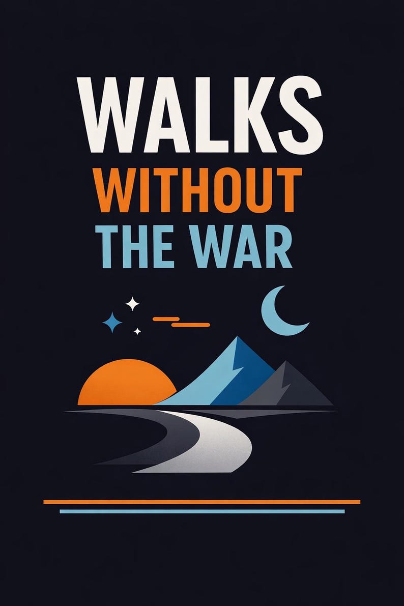 Walks Without the War image 1