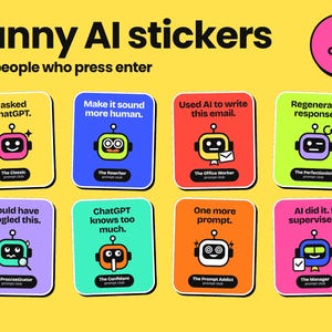 Funny AI Sticker Pack | Stickers Set of 8 | Prompt Engineer Gift | Developer Laptop Stickers | AI Humor Decals | Tech Nerd Gift