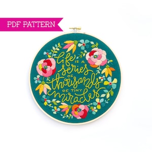 Embroidery Pattern, Floral Embroidery, Flower Pattern, PDF Pattern, Quote Embroidery, Hand Embroidery, Embroidery Quote, DIY Embroidery