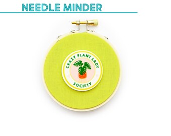 Crazy Plant Lady Needle Minder, Embroidery Accessory, Houseplant Needle holder, Needle keeper, Cross stitch notion, magnetic needle