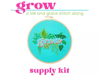 Grow Stitch Along Supply Kit, Plants Hand Embroidery, DIY embroidery, Pothos DIY Kit, Embroidery Quote Pattern, Monstera Embroidery kit