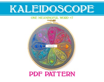 Kaleidoscope PDF Embroidery Pattern, One Meaningful Word, Flower Embroidery Pattern, Hand Embroidery Design, DIY embroidery, cottagecore