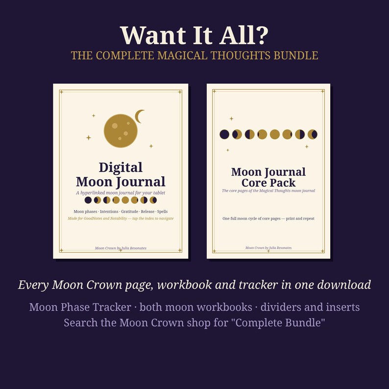 Pode incluir: Duas capas de di&aacute;rio digital em um fundo escuro. A capa esquerda diz Digital Moon Journal com um gr&aacute;fico de lua dourada. A direita diz Moon Journal Core Pack com uma sequ&ecirc;ncia de fases da lua. O texto inclui Want It All e Every Moon Crown page.