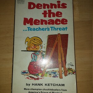 Dennis the Menace, teacher&#39;s threat