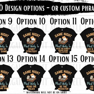 May include: A set of 8 black t-shirts with a white graphic of a cat playing a board game. Each shirt has a different text phrase, such as "Most Likely To Be Good At Every Game" and "Most Likely To Study Strategy".