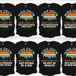 May include: Set of eight black t-shirts with a retro sunset graphic and the text "HIKE CREW" and a humorous description of each hiker's personality.