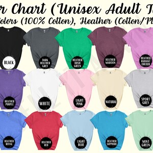 May include: Color chart showing 16 different t-shirt colors. The colors include black, dark heather grey, heather Irish green, heather maroon, heather radiant orchid, heather purple, white, light pink, natural, sport grey, heather royal, heather red, light blue, heather sapphire, and mint green.