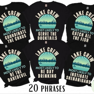 Matching Family Lake Vacation Shirts, Funny Group Lake Crew TShirts, Family Reunion, Lake Birthday, Friends Lake Trip, Adult & Youth Tees