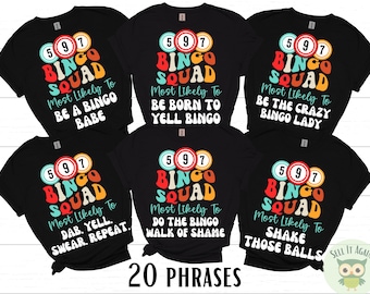 Funny Bingo Shirts, Group Bingo Squad Tshirts, Bingo Game Lover, Gift for Bingo Players, Bingo Crew Tees, Bingo Game Shirts, Men Women Kids
