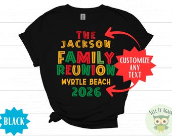 Black Family Reunion Shirts for Kids & Adults, Personalized Family Name, Location, Year - Size Baby to 5XL