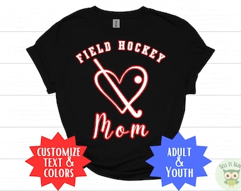 Custom Family Field Hockey Shirts, Field Hockey Mom Shirt, Field Hockey Dad, Gift for Field Hockey Player, School Team, Men Women Girls Boys