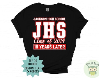 Custom Class Reunion Shirt, High School Reunion Shirts, College Reunion, Bulk Order Reunion Favors, Reunion Gift, Class of T-shirts Hoodie