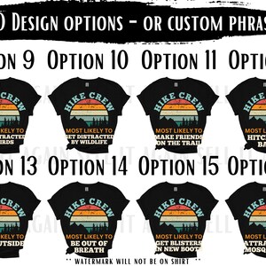 May include: A set of 10 black t-shirts with a vintage style graphic design. Each shirt features a mountain scene with a sunset and the text "HIKE CREW". Each shirt has a different funny saying about hiking.