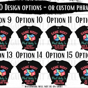 May include: A set of 10 black t-shirt designs featuring a dice graphic and the text "Game Night" with different phrases about board games. The text "Most Likely To" is included in each design.