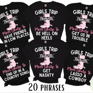 Pu&ograve; includere: Sei magliette nere con testo bianco e grafica di stivali rosa. Il testo sulle magliette recita "Girls Trip Nashville" e include una frase divertente sul viaggio. Le frasi sono: "Most Likely To Have Friends In Low Places", "Most Likely To Be Hell On Heels", "Most Likely To Get Us In Trouble", "Most Likely To End Up In A Country Song", "Most Likely To Get Nashty", e "Most Likely To Lasso A Cowboy".